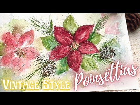 Easy Vintage Style Poinsettia in Watercolor - Full Tutorial in Real Time with Free Sketch Download