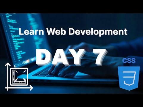 Learn Web Development from Scratch | Day 7: CSS Box Sizing, Content Box, Border Box & Browser Reset