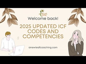 2025 Updated ICF Codes and Competencies