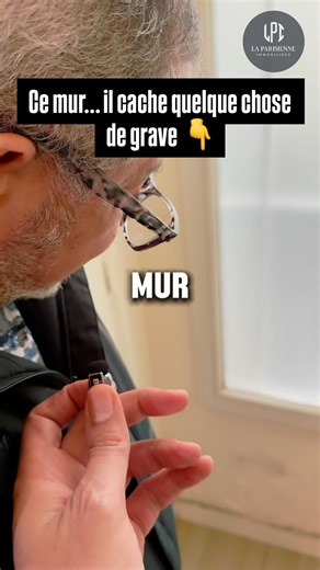 Ce mur… il cache quelque chose de grave