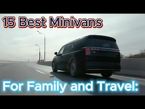 15 Best Minivans