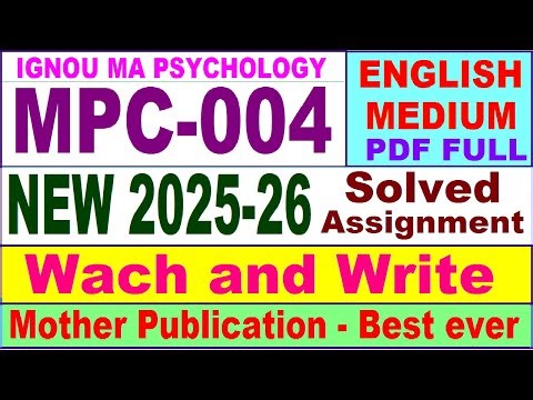 MPC 004 solved assignment 2025-26 in English || mpc 004 solved assignment 2026 || ignou mpc4