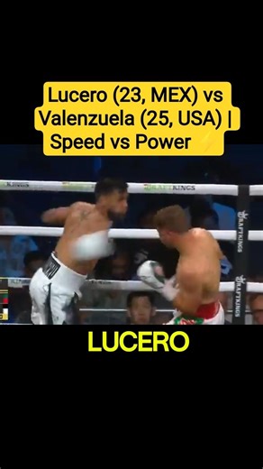 Lucero (23, MEX) vs Valenzuela (25, USA) | Speed vs Power ⚡#box #legendsvision #knockout#boxing