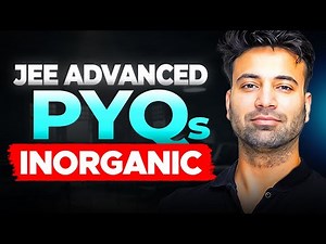 Add +30 | JEE Advanced PYQ's Inorganic Chemistry