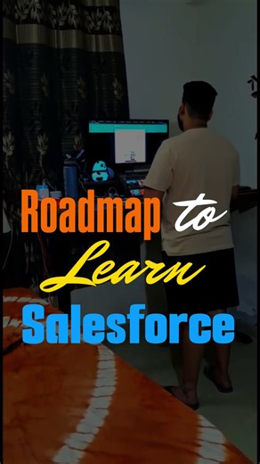 Roadmap to learn Salesforce in 2026