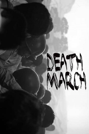 Death March - Movie