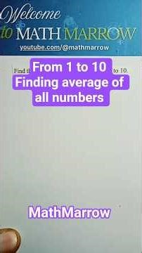 How to find average of all numbers from 1 to 10 #MathMarrow #mean #average #data