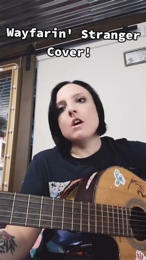 wayfarin' stranger #coversong