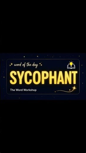 Sycophant - a person who flatters powerful people to gain advantage.