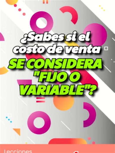 Costo de venta: ¿fijo o variable? Explicación breve