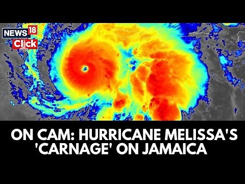 Hurricane Melissa Slams Jamaica | Strongest Storm on Earth This Year | Hurricane Melissa-N18G