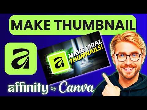 How to Make a YouTube Thumbnail in Affinity (Better Than Canva?)