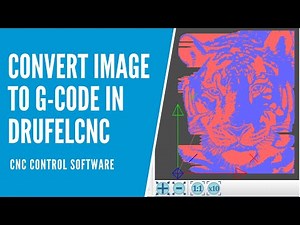 Convert Image to G-CODE in DrufelCNC