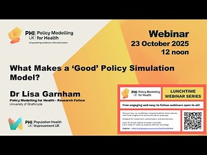 What Makes a ‘Good’ Policy Simulation Model?