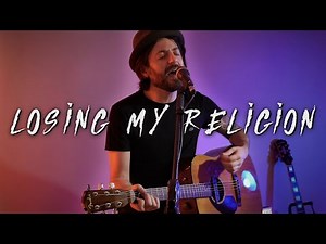R.E.M. - Losing My Religion (Acoustic Cover) on SPOTIFY