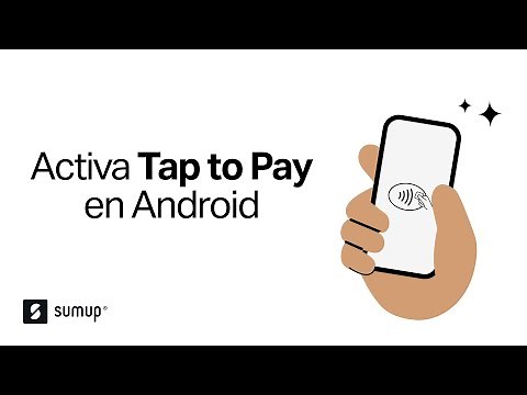 Activa Tap to Pay en Android | Paso a paso