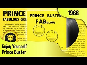 Prince Buster - Enjoy Yourself (Prince Buster ‎– FABulous Greatest Hits FULL ALBUM, 1968)