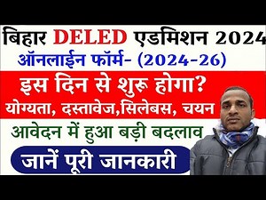 Bihar DELED Entrance Exam 2024 Notification Release _ Bihar DELED Online Form 2024 Notification