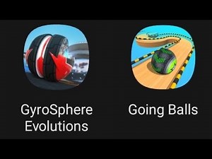 GyroSphere Evolution 3D VS Going Balls Part 1 All Levels SpeedRun gameplay Android, ios