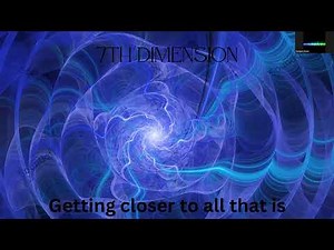 The 7th Dimension Explained: The beginning of Awakening #quantum #spirituality #tapin #documentary