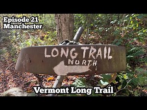 Manchester Center Resupply | Vermont Long Trail Ep 21