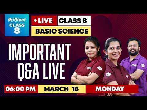 IMPORTANT Q&A LIVE | Basic Science Class 8 | Brilliant Study Centre Pala | March 16