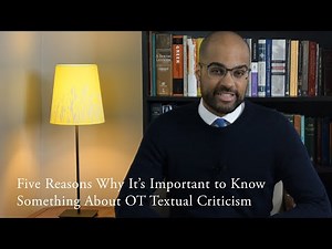 Why It's Important to Know What Old Testament Textual Criticism is All About