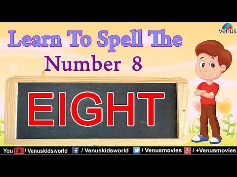 Learn to Spell The Number 8