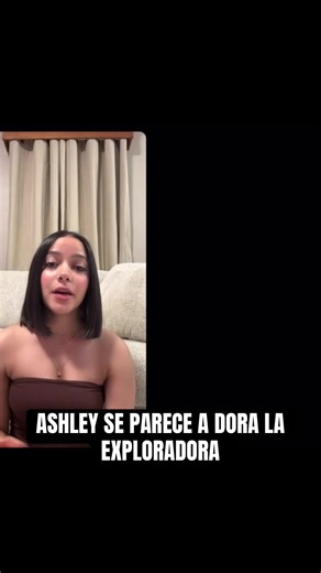 Ashley y su increíble parecido con Dora la Exploradora