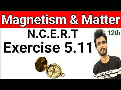 Exercise 5.11 class 12 physics | exercise 5.11 class 12th physics | exercise 5.11 physics class 12