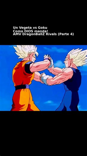 Vegeta VS Goku AMV Rivals (parte 4) #amv #trance #dragonballz #gokuvsvegeta
