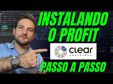 How to Hire, Download and Install Profit by Clear Corretora Step by Step