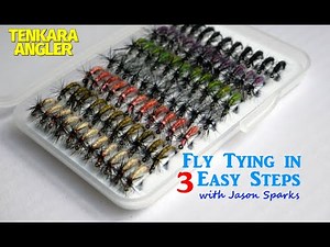 Fly Tying in 3 Basic Steps w/ Jason Sparks