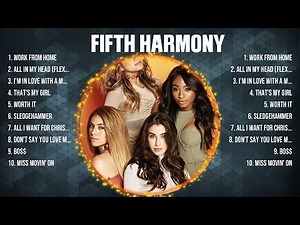Fifth Harmony Greatest Hits Full Album ▶️ Top Songs Full Album ▶️ Top 10 Hits of All Time
