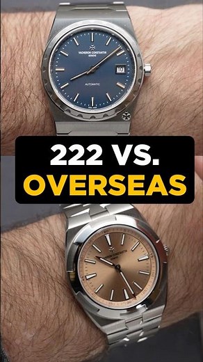 Vacheron Constantin 222 vs Overseas – which one would you pick? #luxurywatches #watches