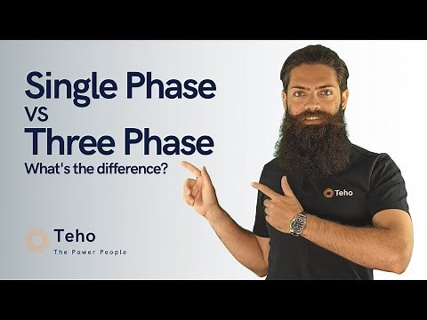 Single Phase VS Three Phase Power | What's the Difference? | Teho | Solar And Battery Experts