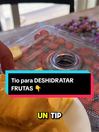 Tip para deshidratar frutas: grosor ideal de las láminas