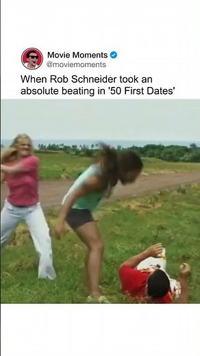 When Rob Schneider took an absolute beating in '50 First Dates'