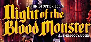 Blue Underground Reveals NIGHT OF THE BLOOD MONSTER (aka THE BLOODY JUDGE) 4K UHD & Blu-ray - Daily Dead