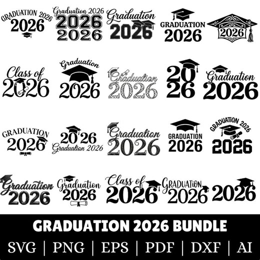 Graduation 2026 SVG Bundle | Class of 2026 Cap Topper & Shirt Cut Files | Congrats Grad Cricut Designs | Digital Download - Etsy