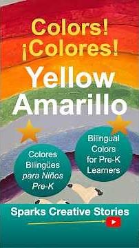 BILINGUAL YELLOW + AMARILLO 🎨 Pre-K Colors | English Spanish