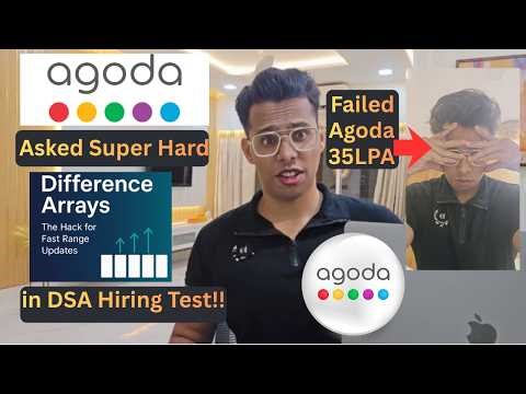 Agoda destroys 💀 college student with this Array DSA Question | Intern Hiring Test 2026(1LAKH/Month)