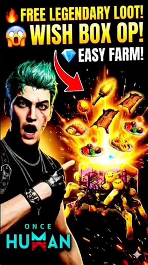 This Wish Box Secret Gives RARE Loot 😳 | Once Human Guide