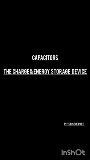 The Capacitors. #physics #capacitor #electrostatics