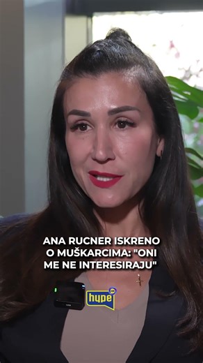 ANA RUCNER ISKRENO O MUŠKARCIMA: "ONI ME NE INTERESIRAJU"