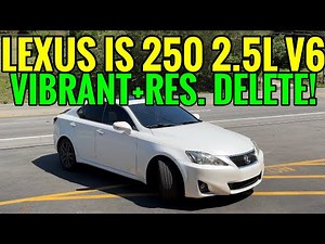 2011 Lexus IS 250 2.5L V6 w/ VIBRANT RESONATOR & MUFFLER DELETE!
