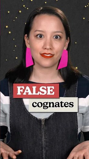 Don't be embarazada about false cognates!