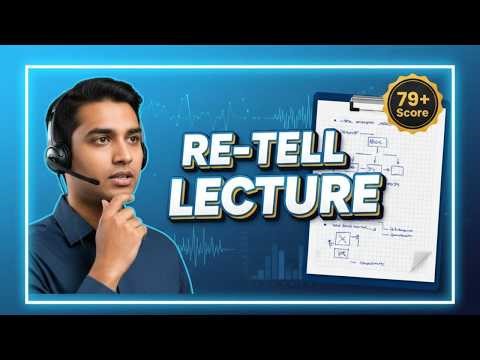 PTE Retell Lecture Practice | 40-Second Perfect Sample Answer + Tips to Boost Your Score FAST