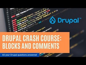 Drupal Mastery: Creating Blocks & Moderating Comments | Step-by-Step Tutorial