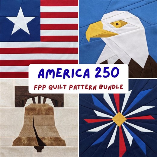 America 250 FPP Quilt Patterns Bundle USA 250th Anniversary Patriotic PDF Foundation Paper Piecing Flag Bald Eagle Liberty Bell Fireworks - Etsy